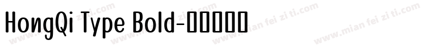 HongQi Type Bold字体转换
